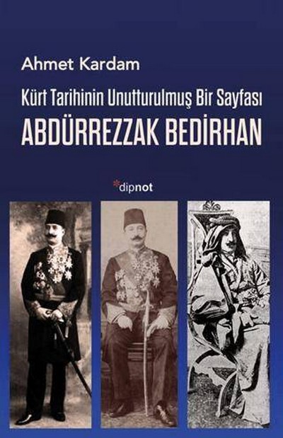 kurd-tarihinin-unutturulmus-bir-sayfasi-abdurrezzak-bedirxan.jpg